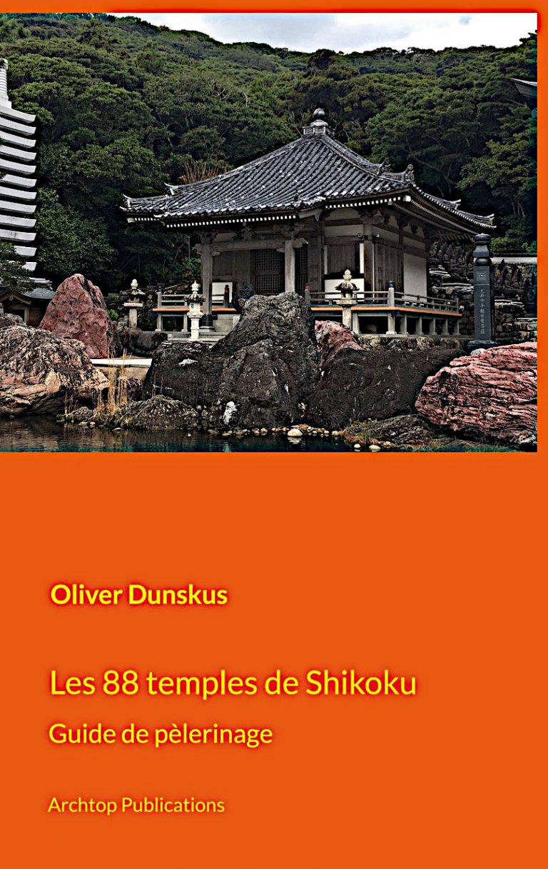 Buchcover - Die 88 Tempel von Shikoku: Ein Reiseführer für Pilger – Französische Ausgabe – von Oliver Dunskus